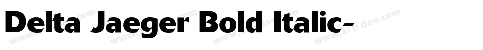 Delta Jaeger Bold Italic字体转换